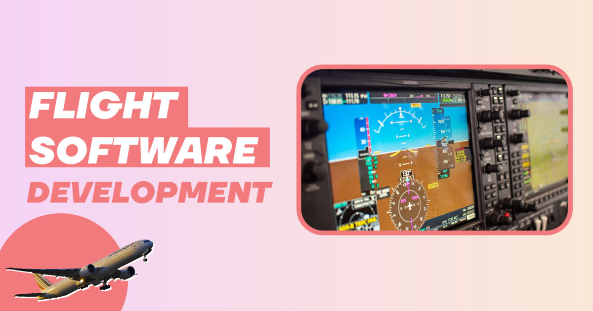Flight software development