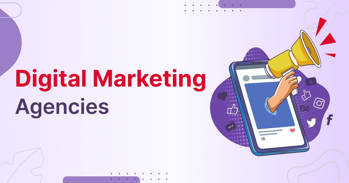 Digital Marketing Agencies